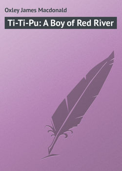 Ti-Ti-Pu: A Boy of Red River