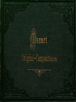 Original-Compositionen fur Pianoforte zu vier Handen v. W. A. Mozart