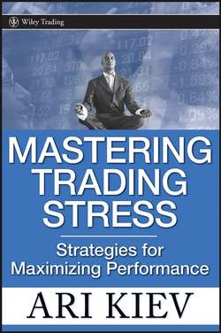 Mastering Trading Stress. Strategies for Maximizing Performance