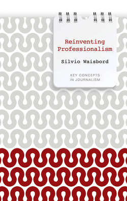 Reinventing Professionalism. Journalism and News in Global Perspective