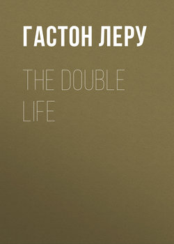The Double Life