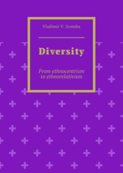 Diversity. From ethnocentrism to ethnorelativism