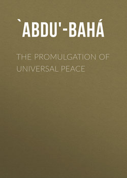 The Promulgation of Universal Peace