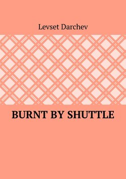 Burnt by shuttle