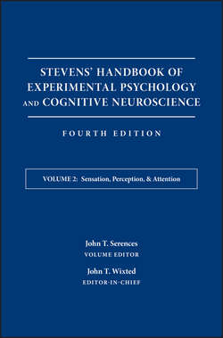 Stevens' Handbook of Experimental Psychology and Cognitive Neuroscience, Sensation, Perception, and Attention