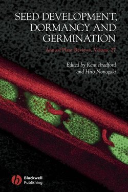 Annual Plant Reviews, Seed Development, Dormancy and Germination