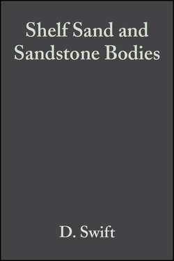 Shelf Sand and Sandstone Bodies