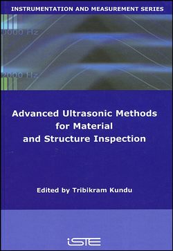 Advanced Ultrasonic Methods for Material and Structure Inspection