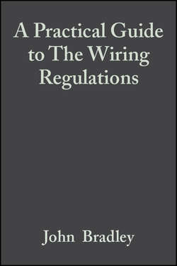 A Practical Guide to The Wiring Regulations