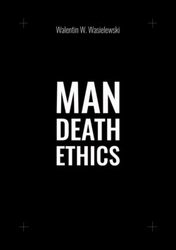 Man death ethics