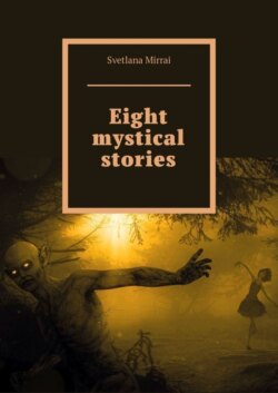 Eight mystical stories