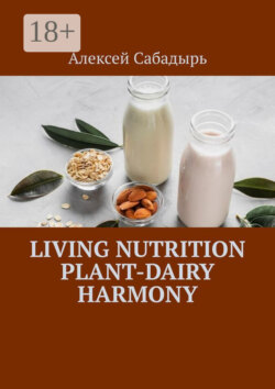 Living Nutrition Plant-Dairy Harmony