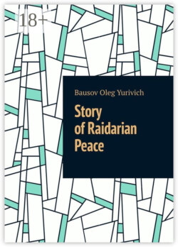 Story of Raidarian Peace