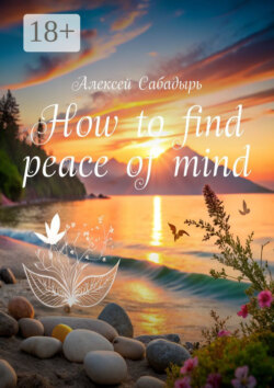 How to find peace of mind