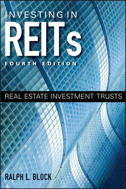 Investing in REITs. Real Estate Investment Trusts