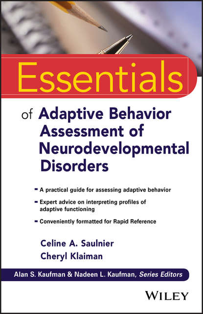 Essentials of Adaptive Behavior Assessment of Neurodevelopmental Disorders