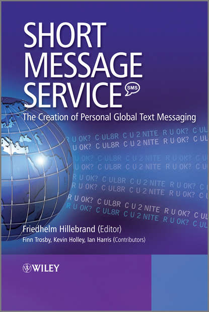 Short Message Service (SMS)