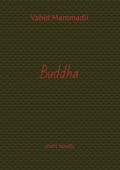 Buddha. short novels