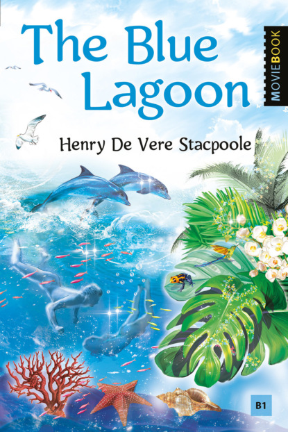 The Blue Lagoon / Голубая лагуна